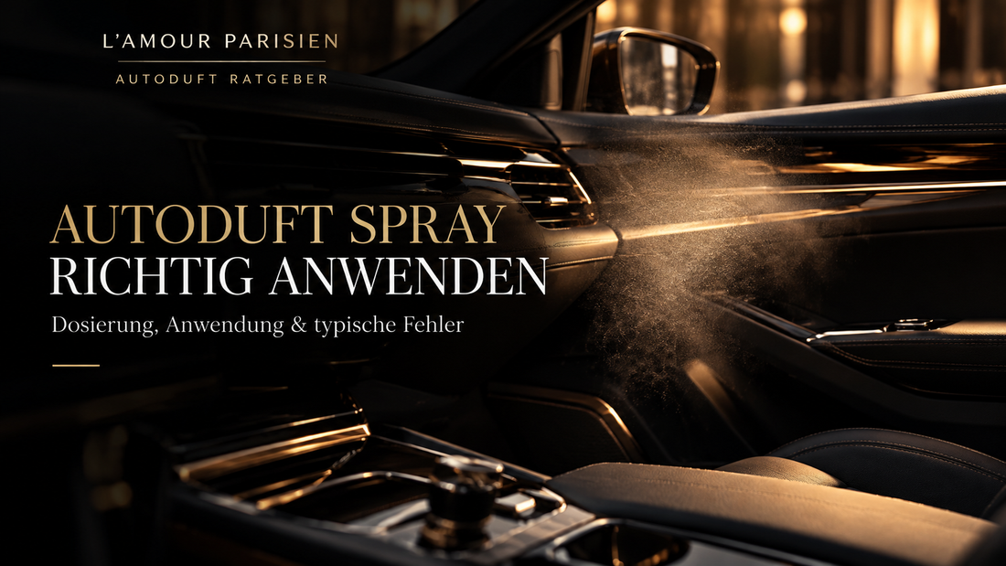Autoduft Spray richtig anwenden und im Fahrzeuginnenraum dosieren